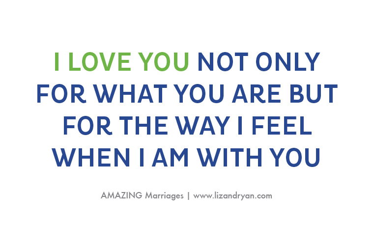 Amazing Marriages - love when I am with you
